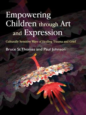 cover image of Empowering Children through Art and Expression